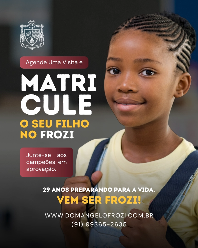 Anúncio da Escola Dom Ângelo Frozi